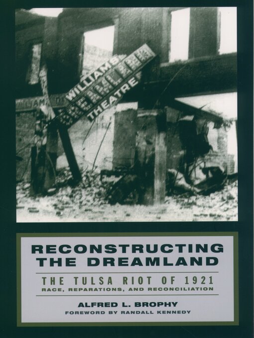 Title details for Reconstructing the Dreamland by Alfred L. Brophy - Available
